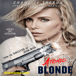 فيلم Atomic Blonde 2017 مترجم