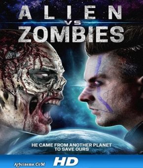 فيلم Alien Vs. Zombies 2016 مترجم