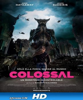 فيلم Colossal 2016 مترجم