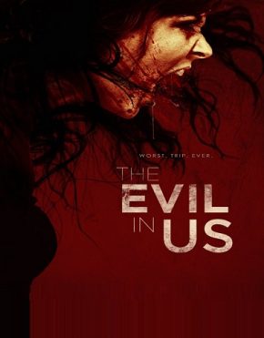 The Evil in Us 2016 مترجم مشاهدة
